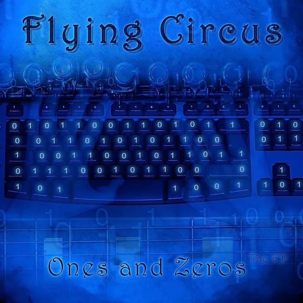 Ones And Zeros: The EP