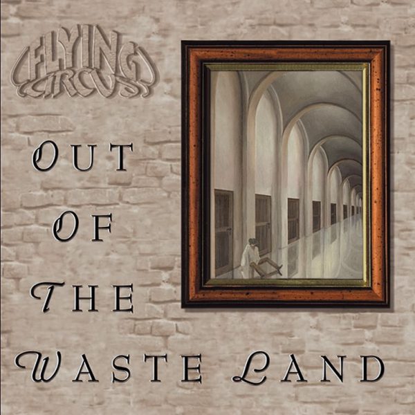 Out Of The Waste Land