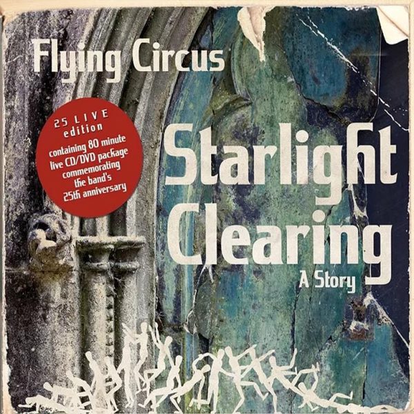 Starlight Clearing - 25 LIVE Edition