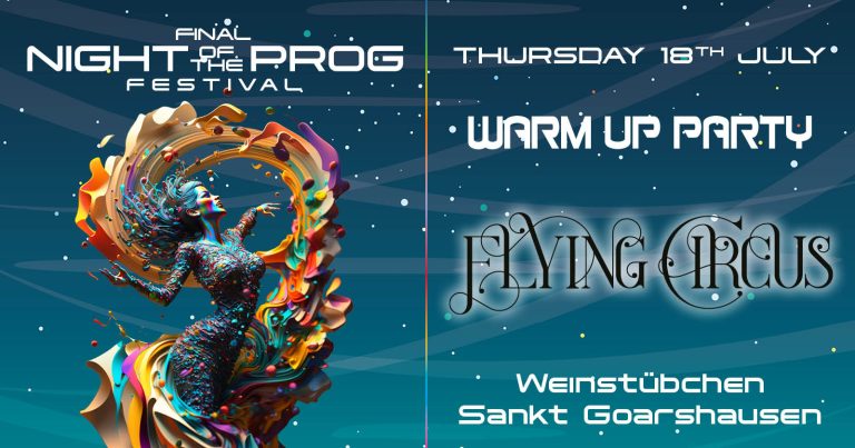 Final Night Of The Prog Festival Warm-Up Party mit Flying Circus
