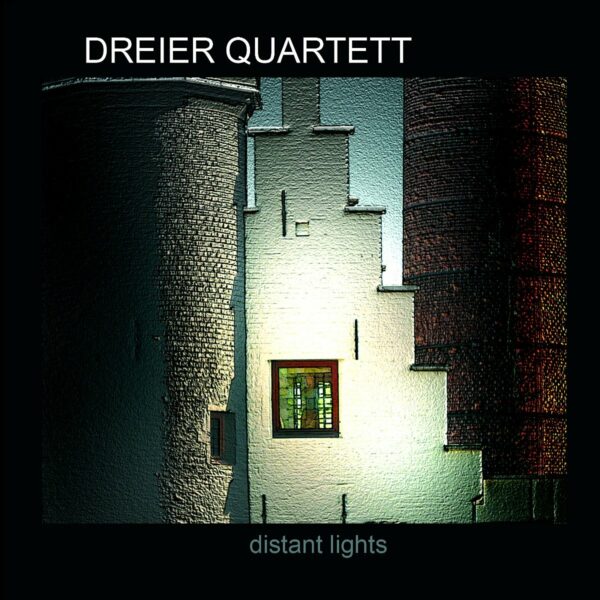 CD Dreier Quartett - Distant Lights